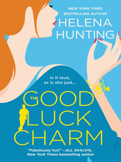 Title details for The Good Luck Charm by Helena Hunting - Wait list